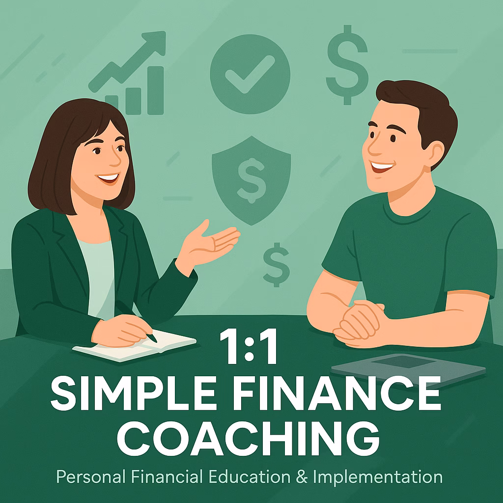 Get 1:1 Simple Finance coaching to implement psychology-first financial systems. Personal guidance for banking, debt, investing & security.