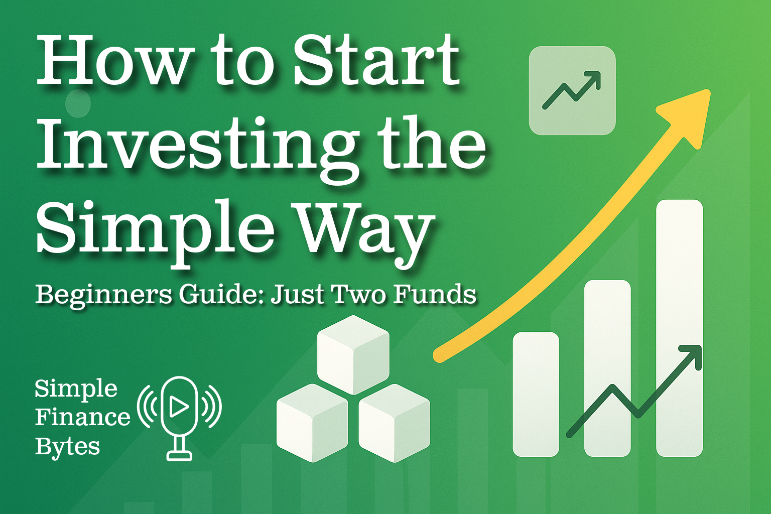 Simple Finance Bytes: Smart Tips to Save and Grow Wealth