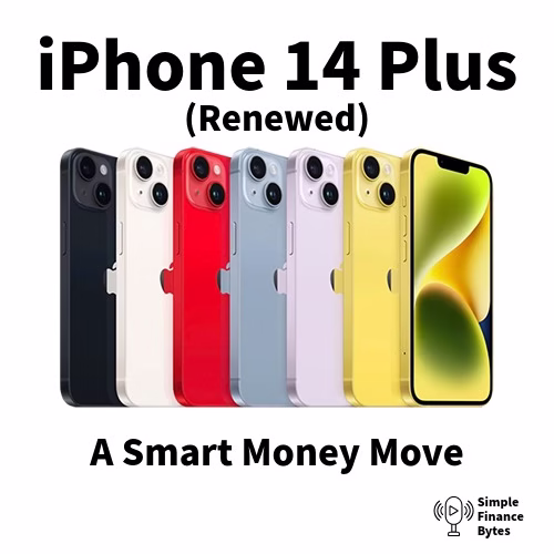 iPhone 14 Plus used buying guide comparison - Amazon Renewed vs new models Simple Finance Bytes